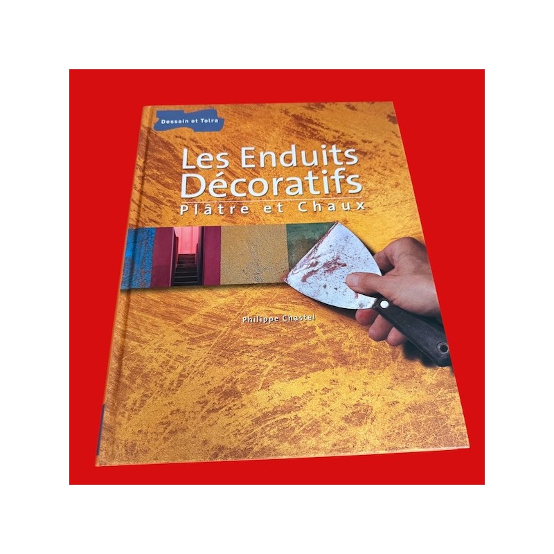 Livre, les enduits décoratifs